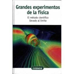 Grandes experimentos de la física. El método científico llevado al límite - Antonio M. Lallena