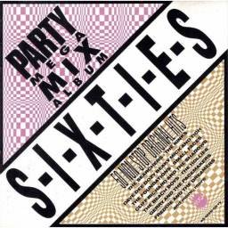 S.I.X.T.I.E.S - Party Mega Mix Album. CD