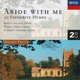 The King's College Choir Of Cambridge - Abide With Me, 50 Favourite Hymns. 2 x CD