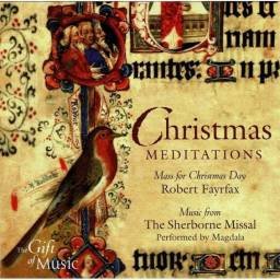 Robert Fayrfax, Magdala - Christmas Meditations. CD