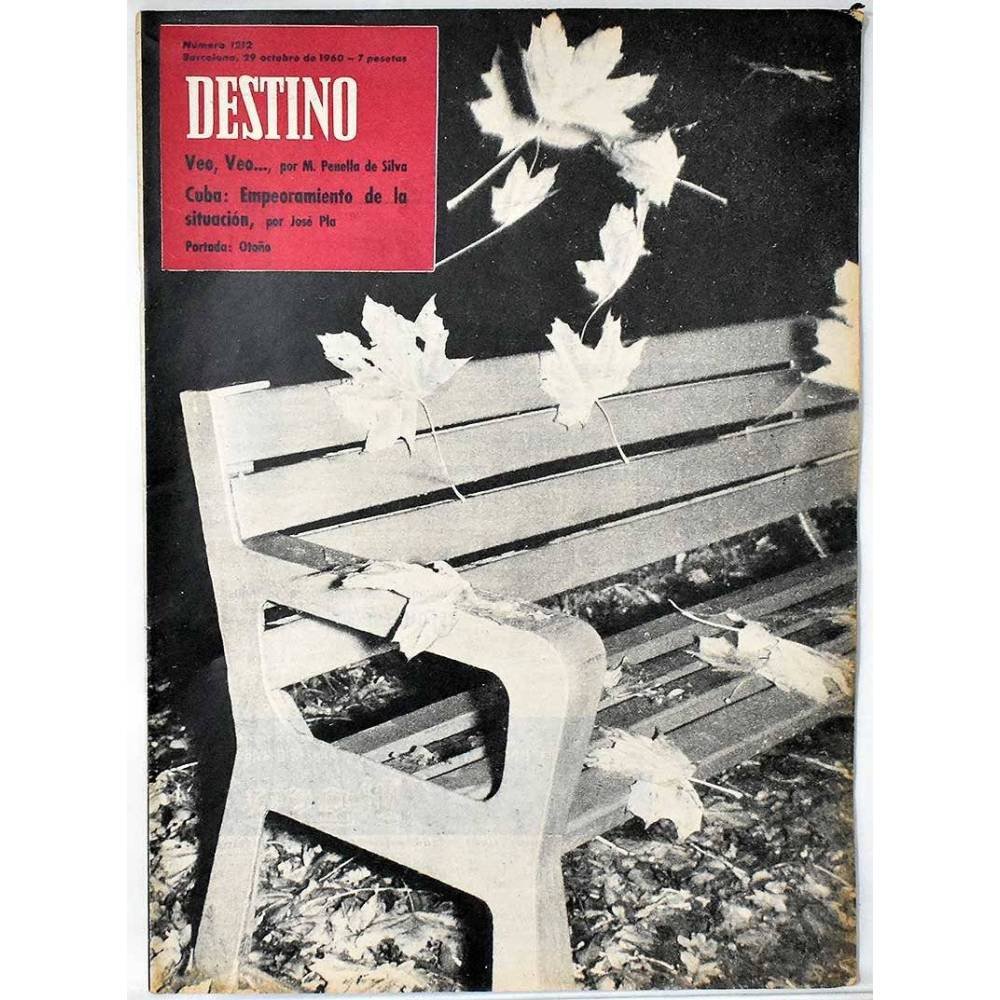 Revista Destino No. 1212. 29 Octubre 1960. Cuba: empeoramiento de la situación