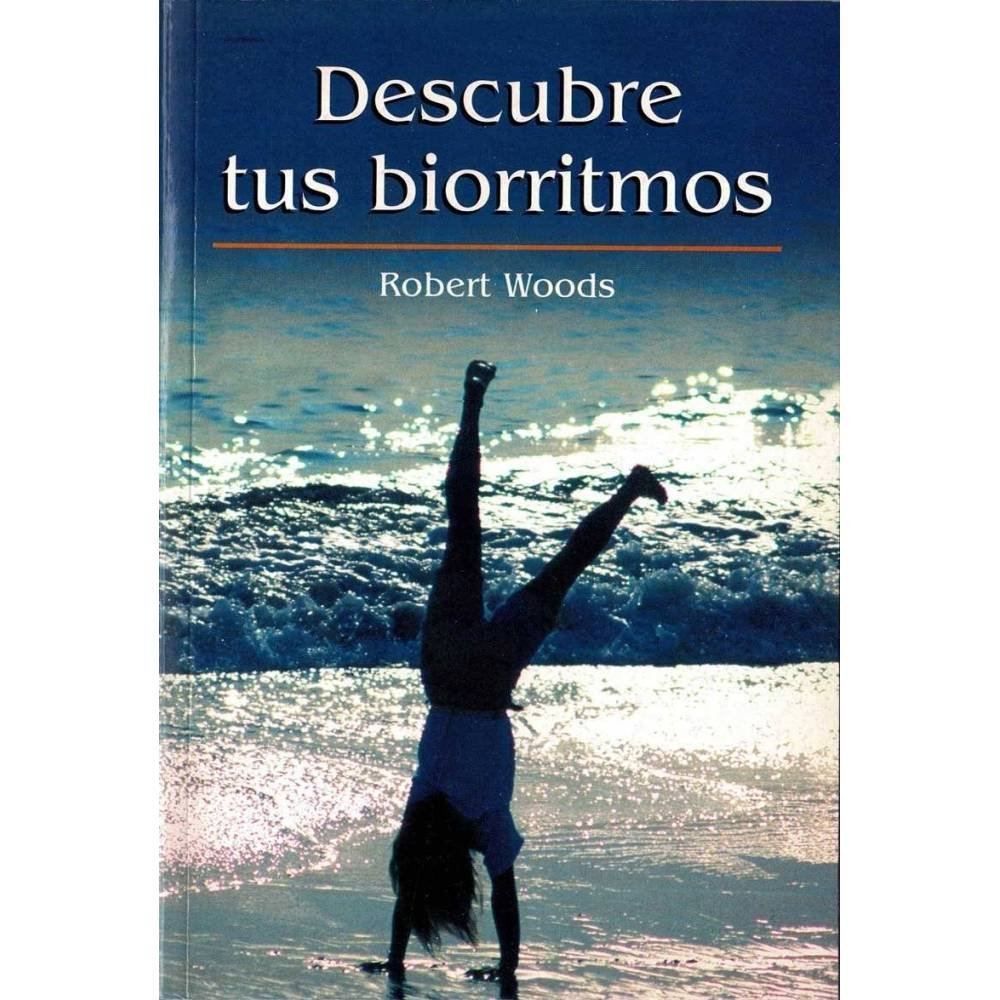 Descubre tus biorritmos - Robert Woods