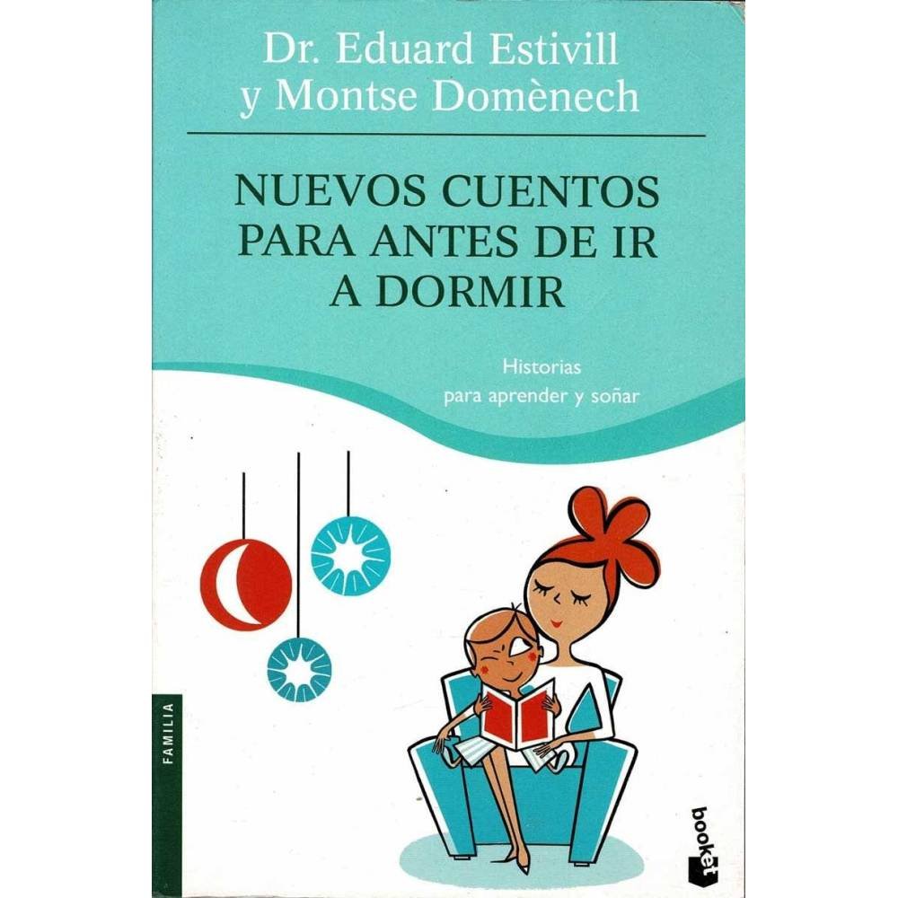 Nuevos cuentos para antes de ir a dormir - Eduardo Stivill, Montse Domènech