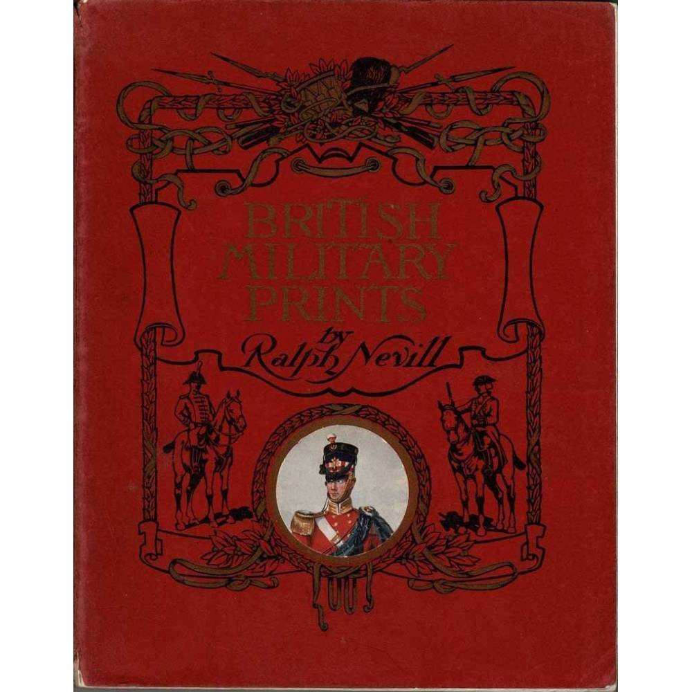 British Military Prints - Ralph Nevill
