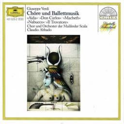 Giuseppe Verdi, Claudio Abbado - Chore und Balletmusik. CD