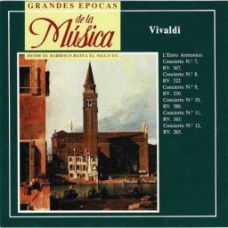 Grandes Épocas de la Música. Vivaldi. L'Estro Armonico: Conciertos No. 7 a 12. CD