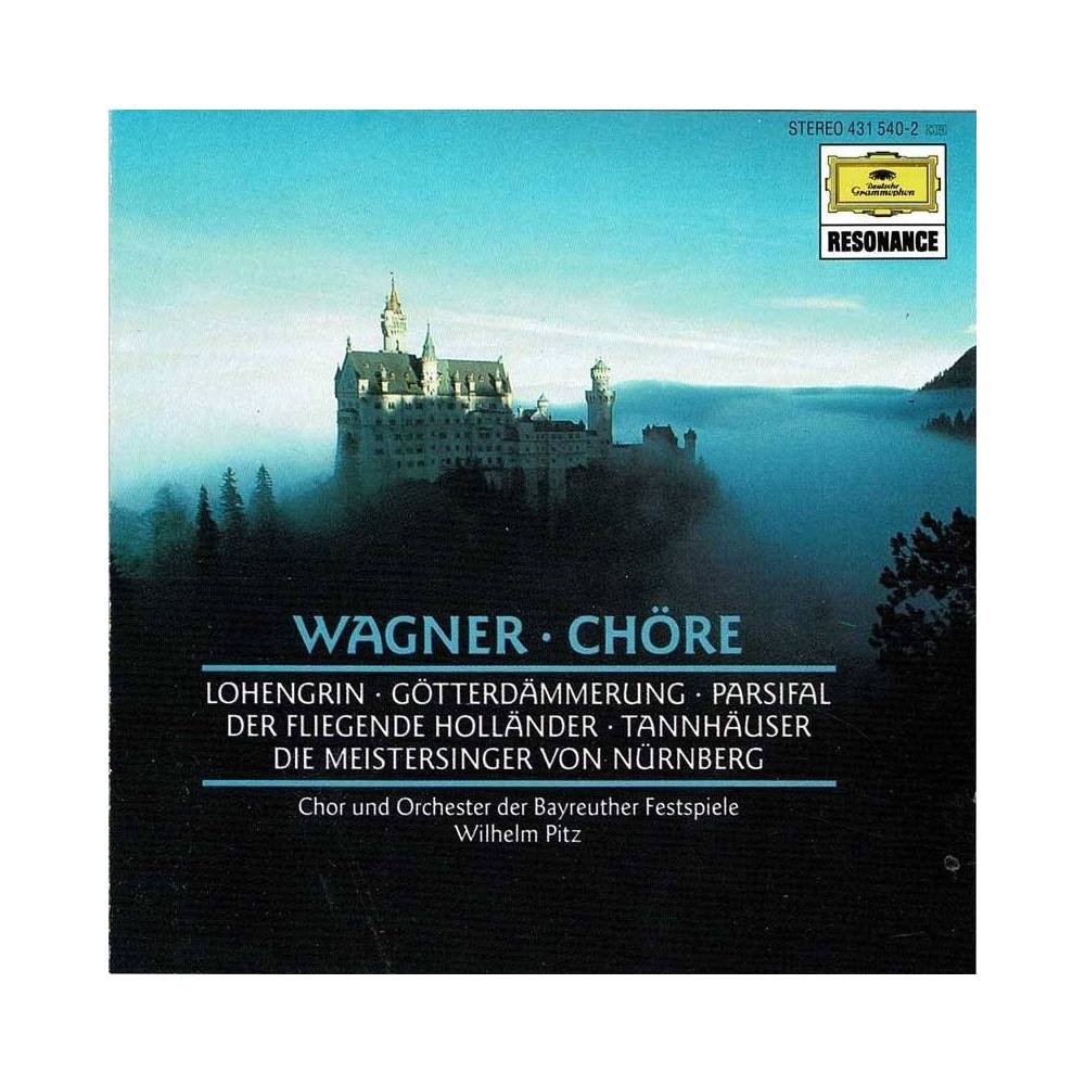 Richard Wagner, Wilhelm Pitz - Chore. CD