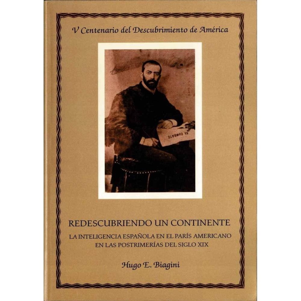 Redescubriendo un continente - Hugo E. Biagini