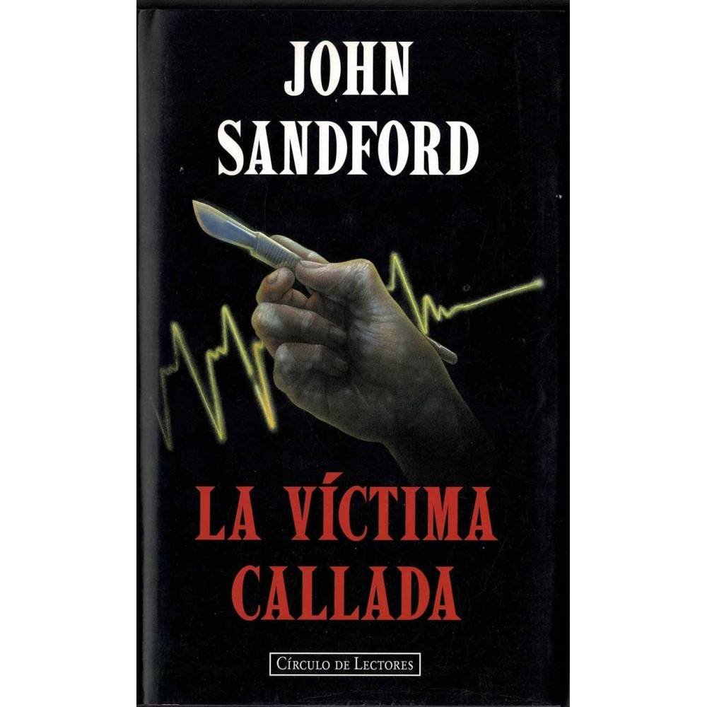 La víctima callada - John Sandford