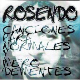 Rosendo - Canciones Para Normales Y Mero Dementes. CD