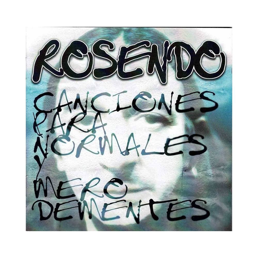 Rosendo - Canciones Para Normales Y Mero Dementes. CD