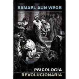 Psicología revolucionaria - Samael Aun Weor