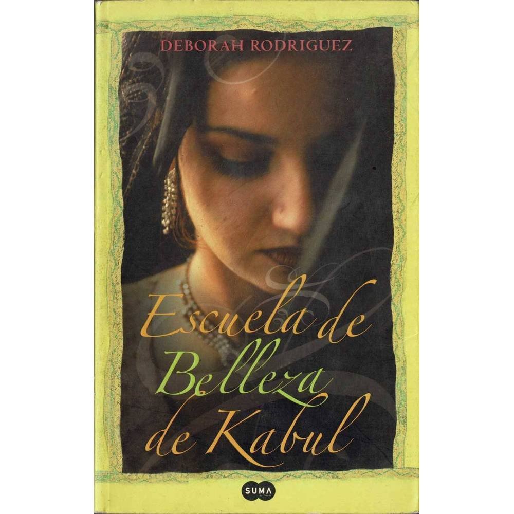 Escuela de Belleza de Kabul - Deborah Rodríguez