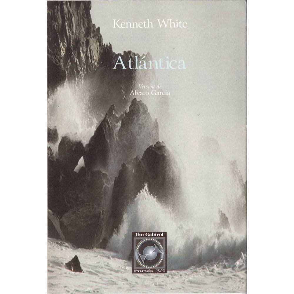 Atlántica - Kenneth White