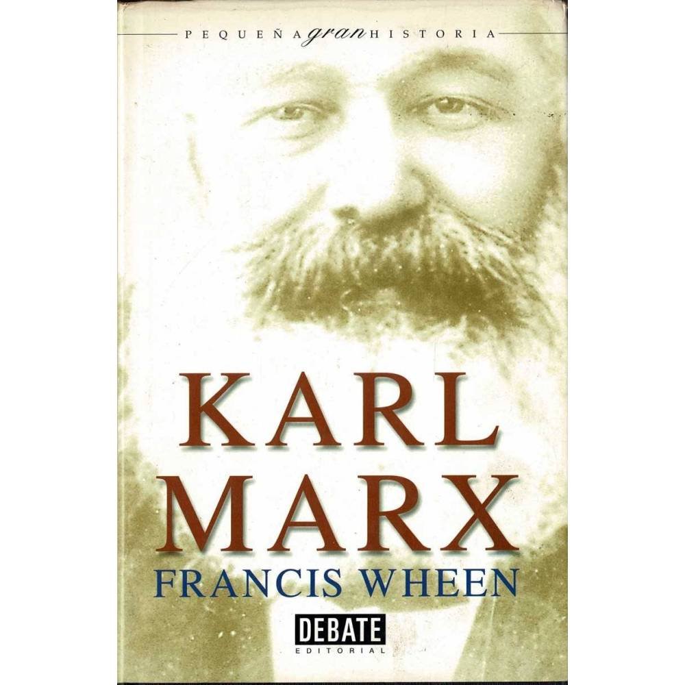 Karl Marx - Francis Wheen