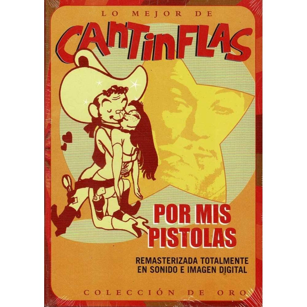 Por mis pistolas. Lo mejor de Cantinflas. DVD