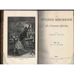 The Strand Magazine. An Illustrated Monthly Vol. X June to December 1895