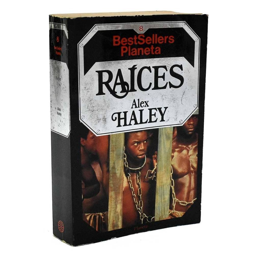 Raíces - Alex Haley