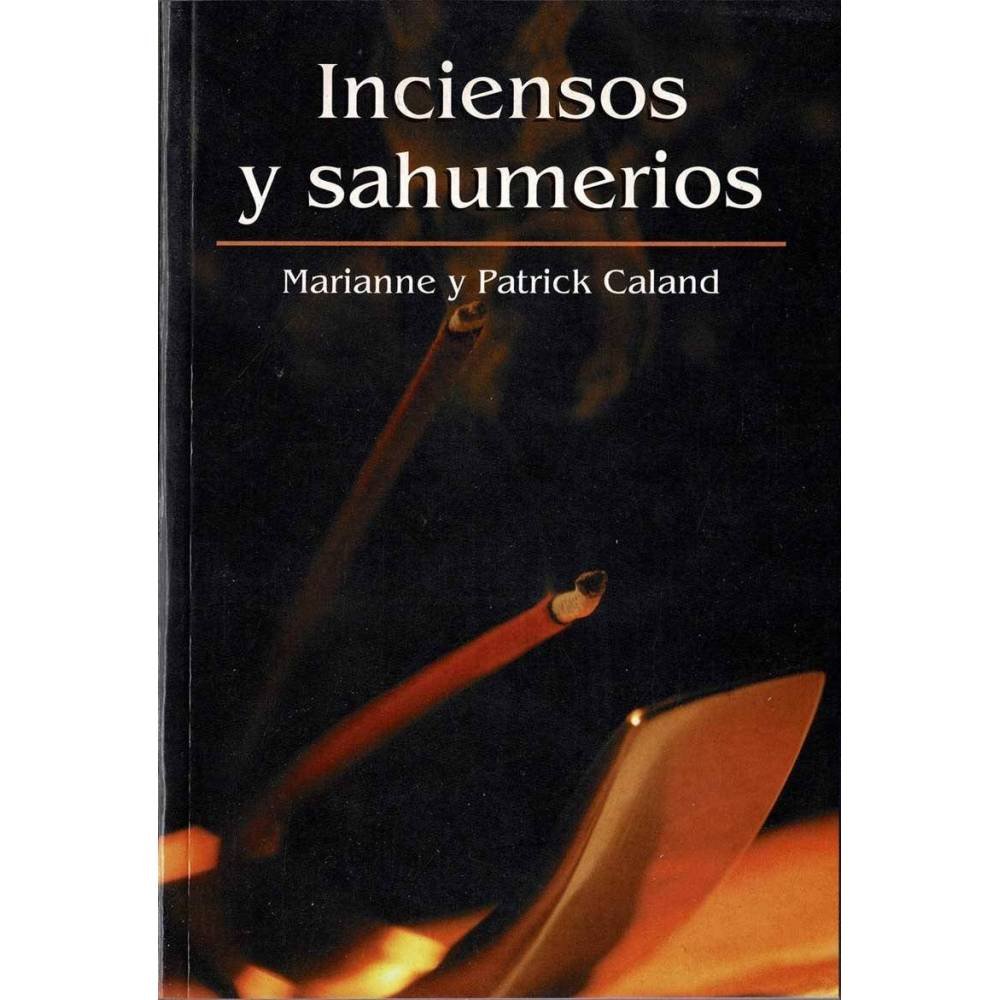 Inciensos y sahumerios - Marianne y Patrick Caland