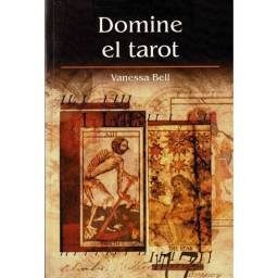 Domine el Tarot - Vanessa Bell
