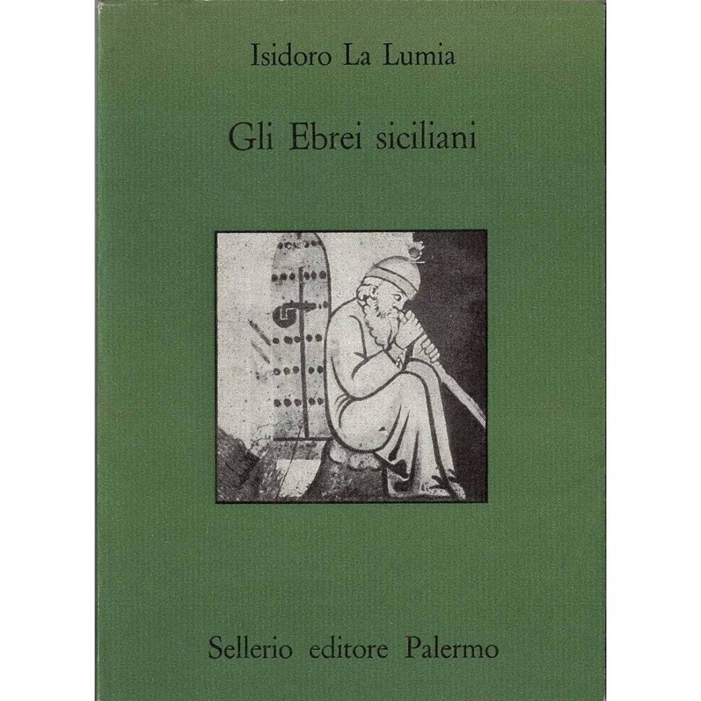 Gli Ebrei siciliani - Isidoro La Lumia