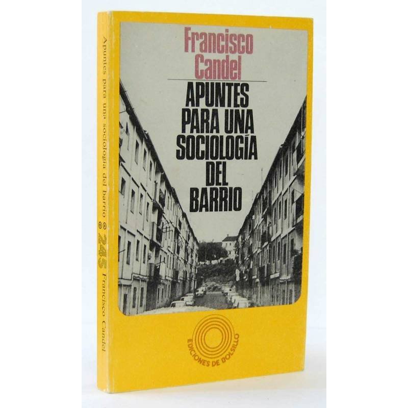 Apuntes para una sociología del barrio