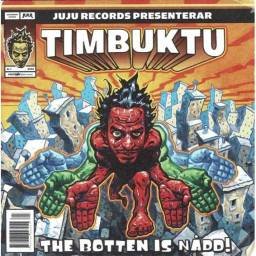 Timbuktu - The Botten Is Nadd. CD