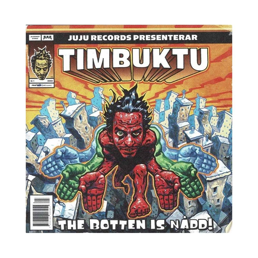 Timbuktu - The Botten Is Nadd. CD