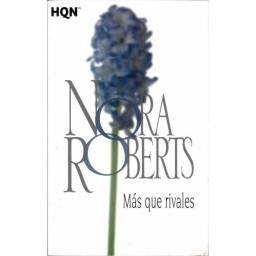 Más que rivales - Nora Roberts