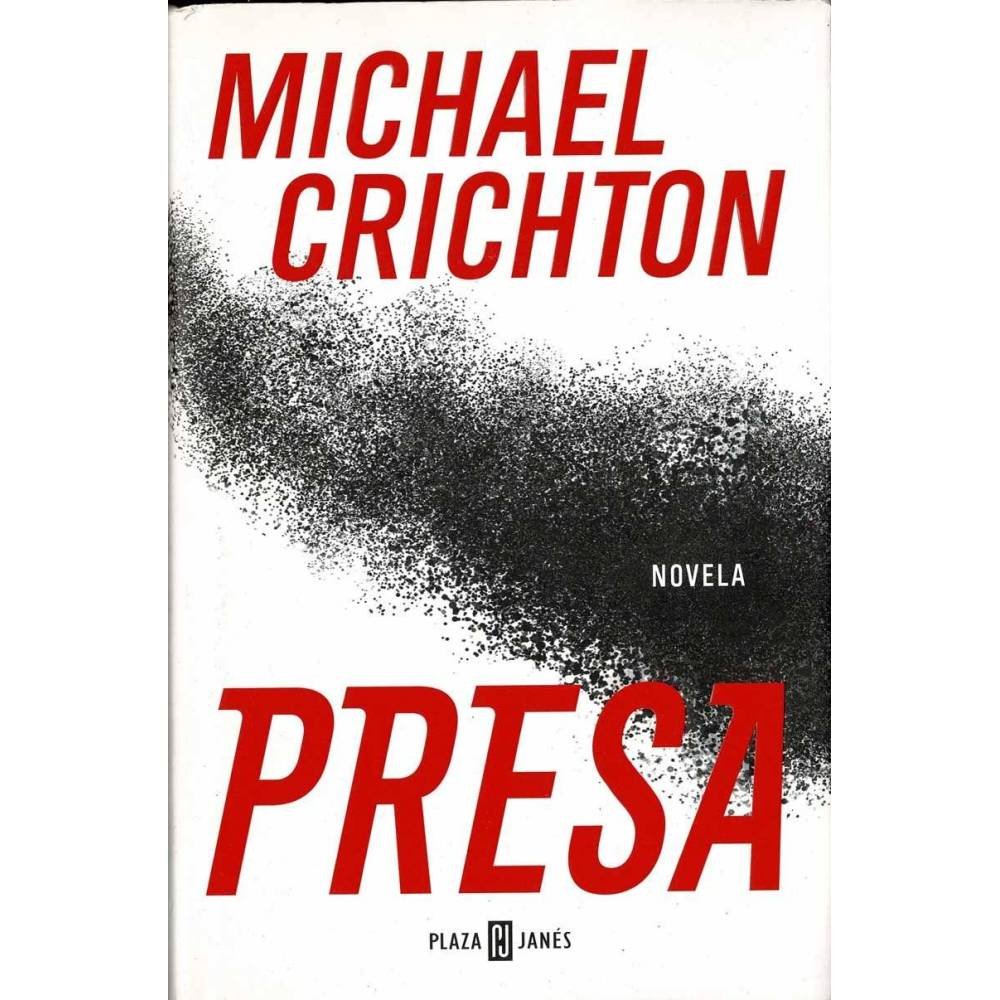 Presa - Michael Crichton