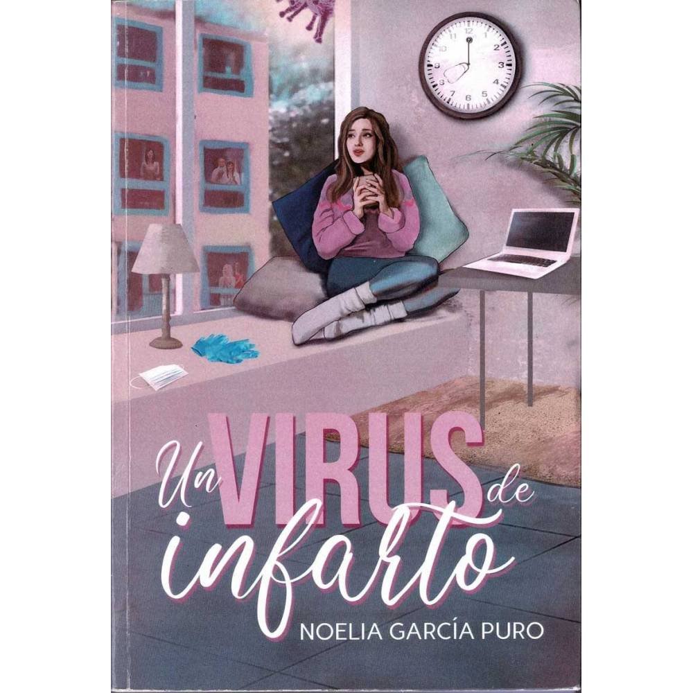 Un virus de infarto - Noelia García Puro