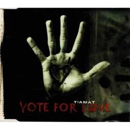 Tiamat - Vote For Love. CD...