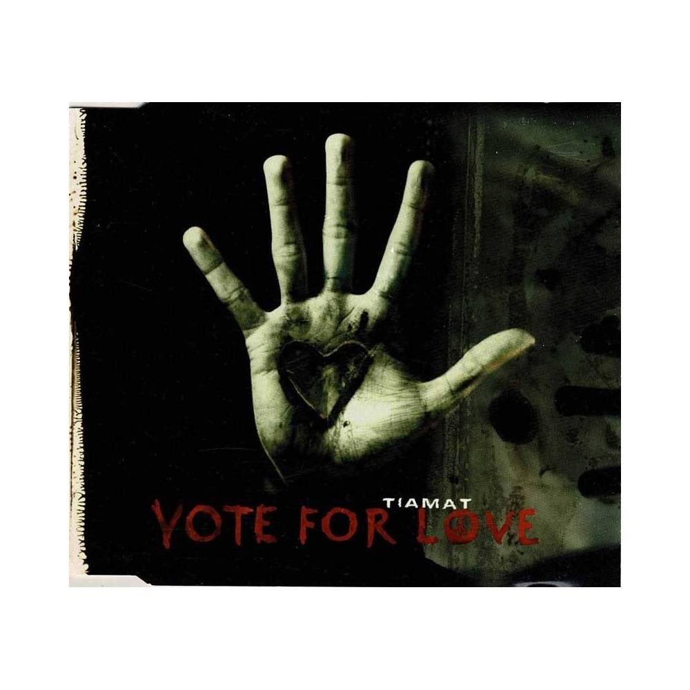 Tiamat - Vote For Love. CD Single