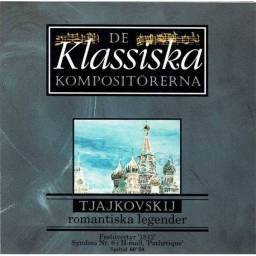 De Klassiska Kompositorerna. Tjajkovski. Festuvertyr 1812. Symfoni Nr. 6 Pathétique. CD