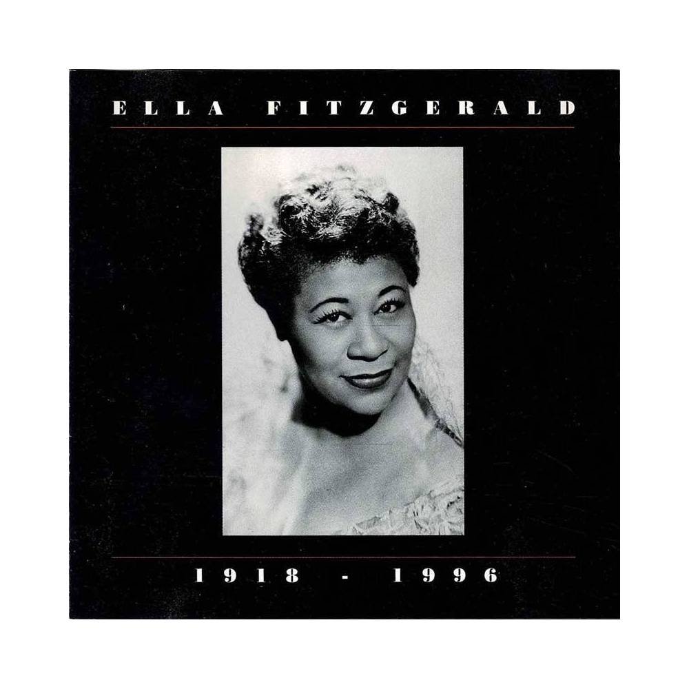 Ella Fitzgerald - 1918 - 1996. CD