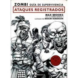 Zombi. Guía de supervivencia: Ataques registrados - Max Brooks, Ibraim Roberson