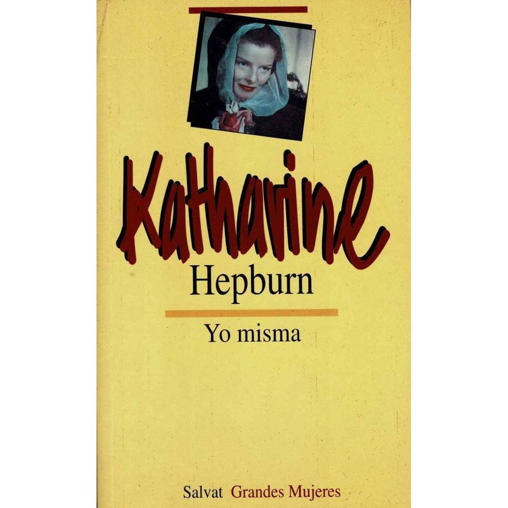 Yo misma - Katharine Hepburn