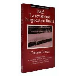 1905. La revolución burguesa en Rusia - Carmen Llorca