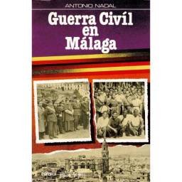 Guerra Civil en Málaga - Antonio Nadal