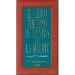 El Libro Tibetano de la Vida y de la Muerte - Sogyal Rimpoché