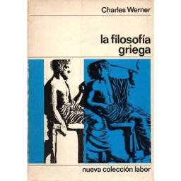 La filosofía griega - Charles Werner