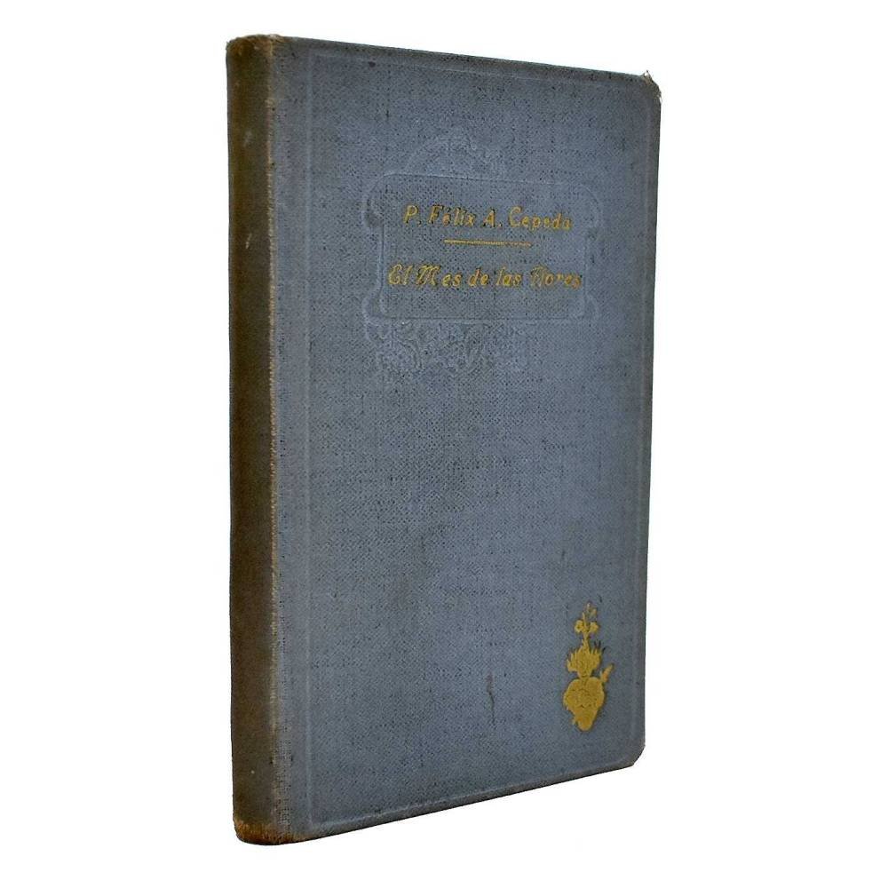 El mes de las flores - Félix A. Cepeda