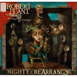 Robert Plant and The Strange Sensation - Mighty Rearranger. CD