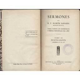 Sermones. Para todos los domingos y fiestas principales del año. Tomo IX. Pentecostés - Ramón Sarabia