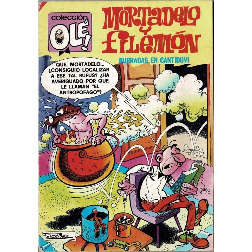 Mortadelo y Filemón. 161. Burradas en cantiduvi
