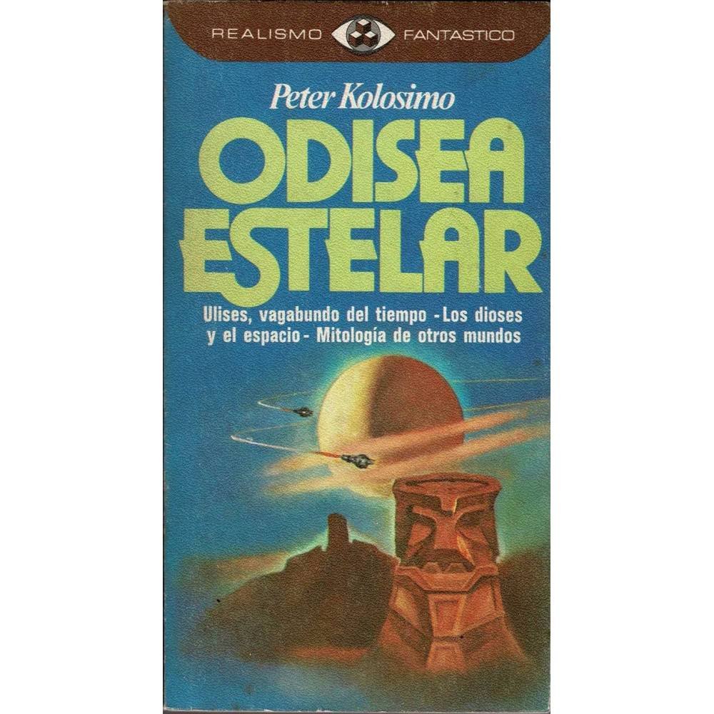 Odisea Estelar - Peter Kolosimo