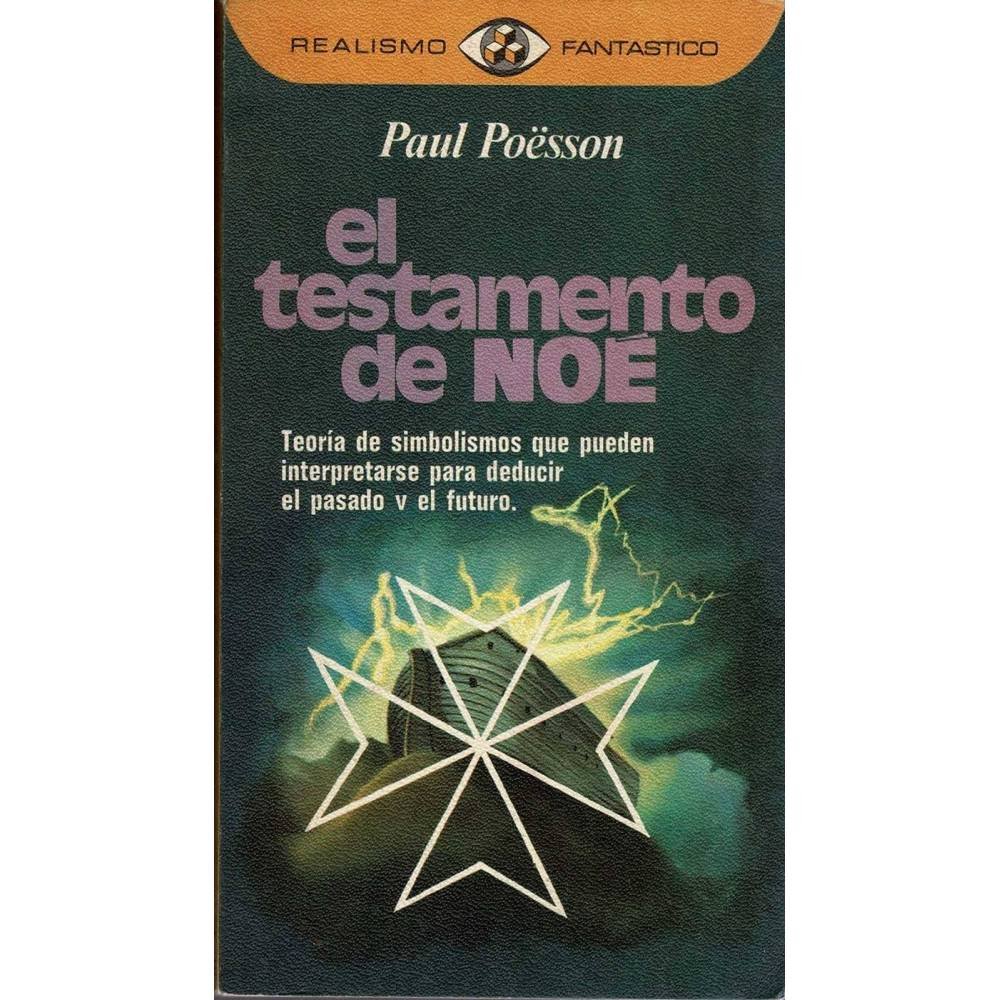 El testamento de Noé - Paul Poësson