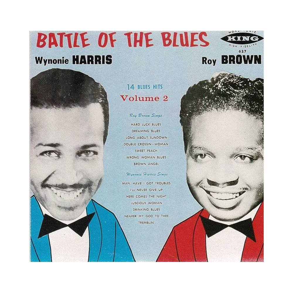 Wynonie Harris, Roy Brown - Battle of the Blues Vol. II. CD