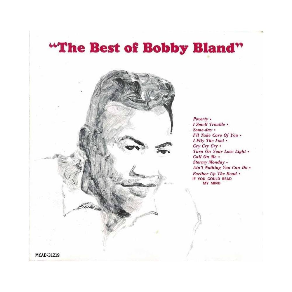 Bobby Bland - The Best Of Bobby Bland. CD