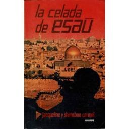 La celada de Esaú -...